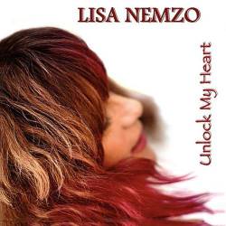 Lisa Nemzo : Unlock My Heart